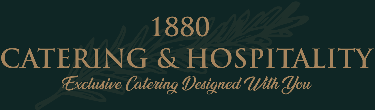 1880 Catering & Hospitality